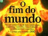 Aventuras na História 090 - O Fim do Mundo