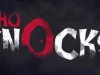 Who Knocks