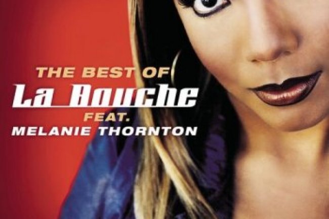Best Of La Bouche [feat. Melanie Thornton] (2003)
