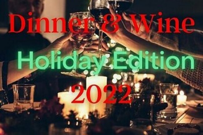 Dinner & Wine Holiday Edition (2022)