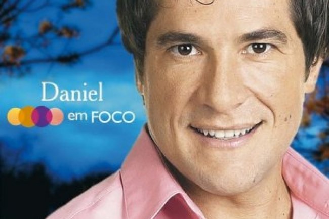 Daniel - Em Foco (2007)