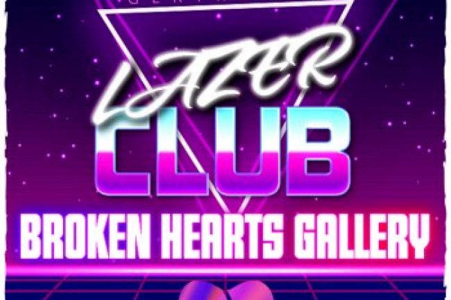 Lazer Club - Broken Hearts Gallery (2022)