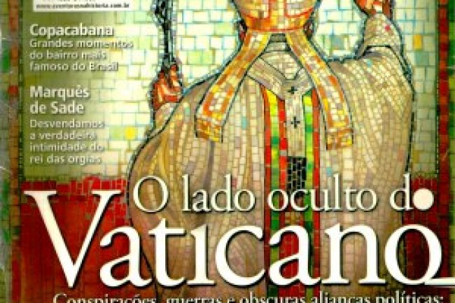Aventuras na História 045 - O lado oculto do Vaticano