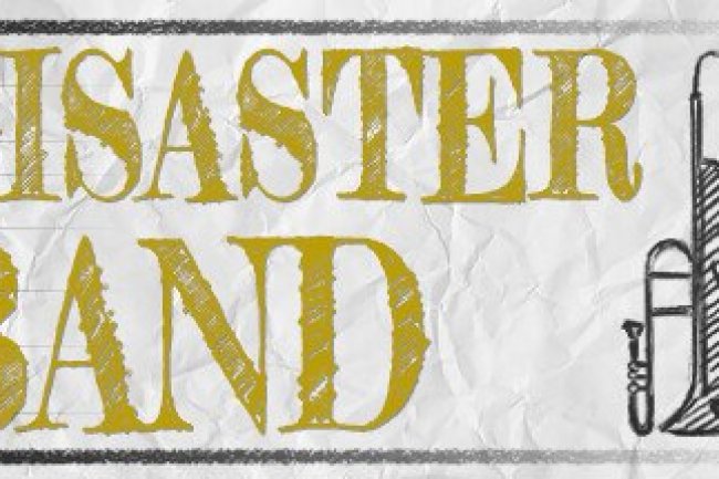Disaster Band