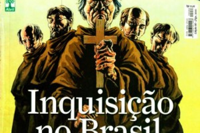 Aventuras na História 088 - Inquisição no Brasil