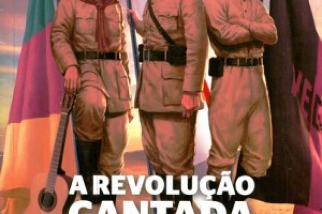 Aventuras na História 146 - A Revolução Cantada