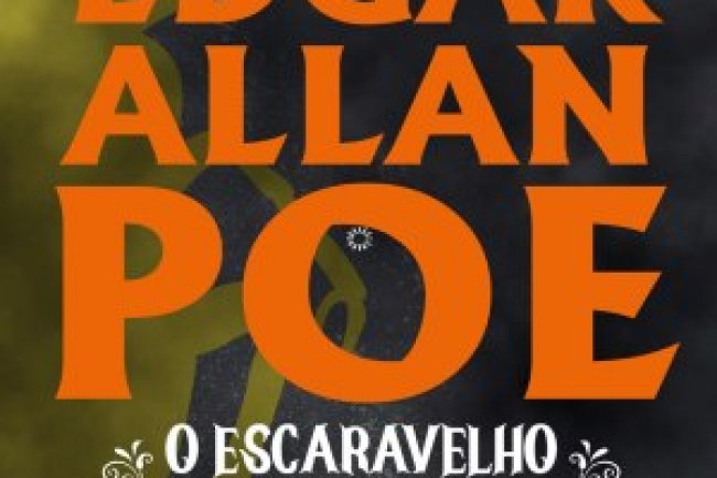 O Escaravelho de Ouro - Edgar Allan Poe