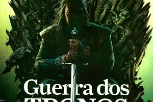 Aventuras na História 098 - Guerra dos Tronos