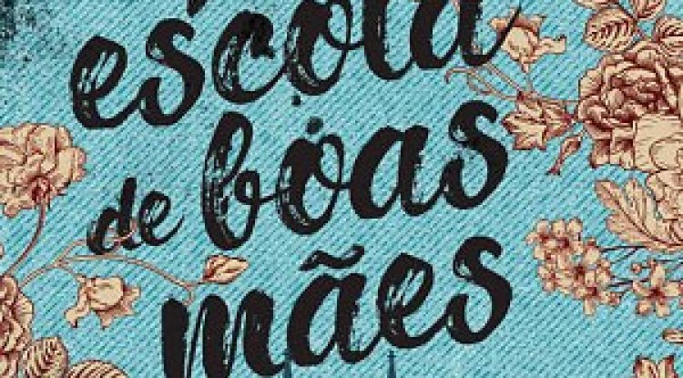 A Escola de Boas Mães - Jessamine Chan