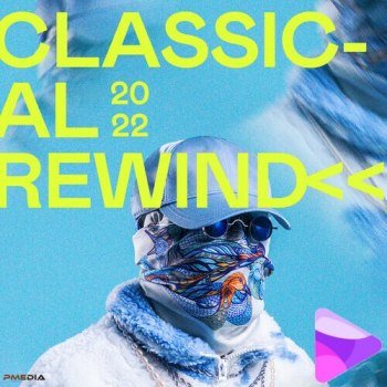 Classical Rewind (2022)