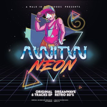 AWITW - NEON (2022)