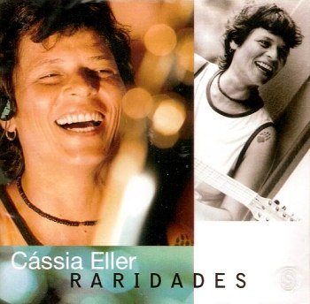 Cássia Eller - Raridades (2008)