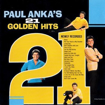 Paul Anka's - 21 Golden Hits [HD Remastered] (1993)