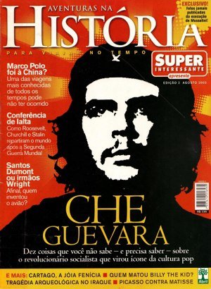 Aventuras na História 002 - Che Guevara