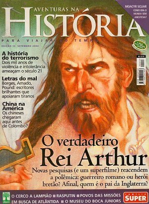 Aventuras na História 013 - O verdadeiro Rei Arthur