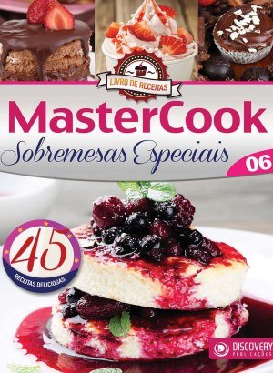 MasterCook - Sobremesas Especiais Ed 06