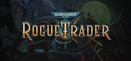 Warhammer 40.000: Rogue Trader