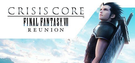 CRISIS CORE -FINAL FANTASY VII- REUNION