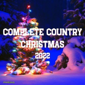 Complete Country Christmas (2022)
