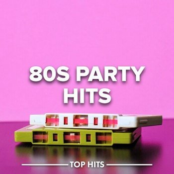 80s Party Hits (2022)