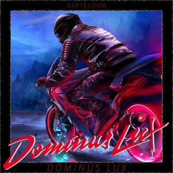 Dominus Lux - Dominus Lux (2022)