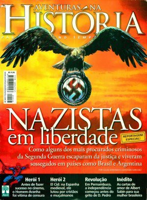 Aventuras na História 046 - Nazistas em Liberdade