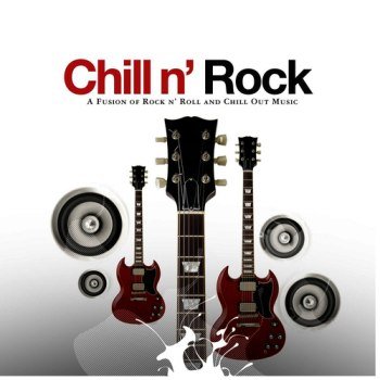 Chill n' Rock (2013)
