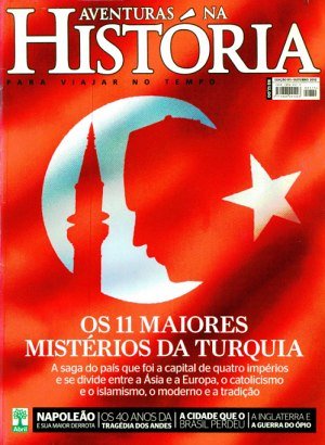 Aventuras na História 111 - Os 11 Maiores Mistérios da Turquia