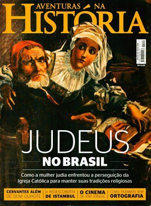Aventuras na História 154 - Judeus no Brasil