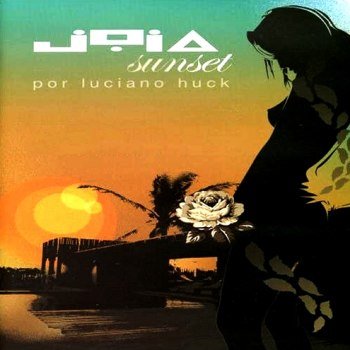 Joia Sunset Por Luciano Huck (2005)