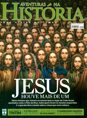 Aventuras na História 101 - Jesus, houve mais de um