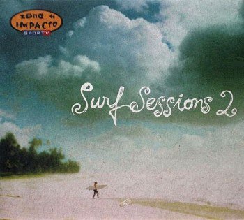 Surf Sessions 2 (2006)