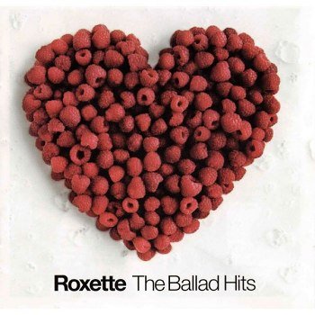 Roxette - The Ballads Hits (2002)