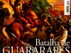 Aventuras na História 57 - Batalha de Guararapes
