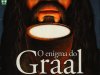 Aventuras na História 59 - O enigma do Graal
