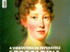 Aventuras na História 142 - Leopoldina