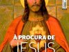 Aventuras na História 149 - À procura de Jesus