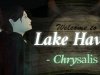 Lake Haven - Chrysalis