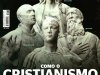 Aventuras na História 137 - Como o Cristianismo se tornou a maior religião
