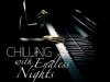 Chilling With Endless Nights (2023)