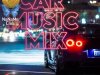 Car Music Mix (2022)