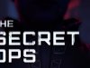 the Secret Ops