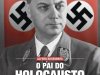 Aventuras na História 171- O pai do holocausto