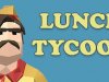 Lunch Tycoon