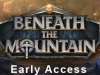 Beneath the Mountain