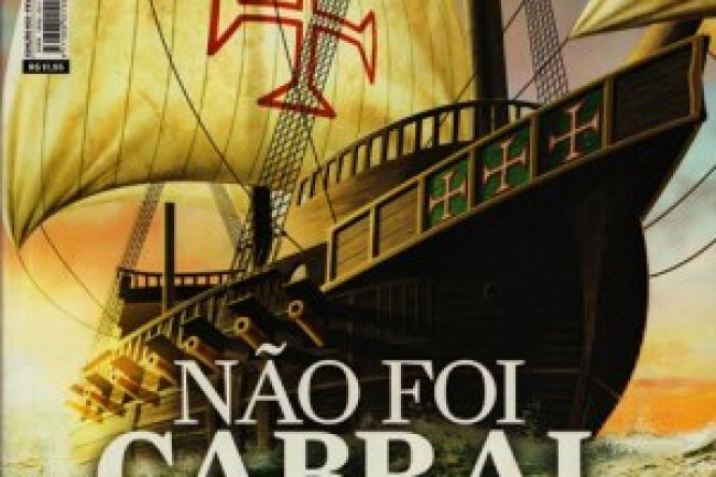 Aventuras na História 103 - Não foi Cabral