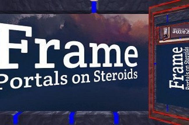 Frame - Portals on Steroids