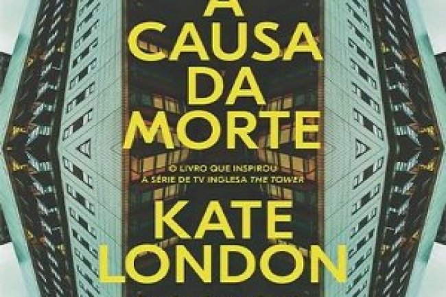 A Causa da Morte - Kate London