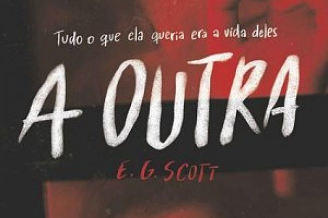 A Outra - E. G. Scott