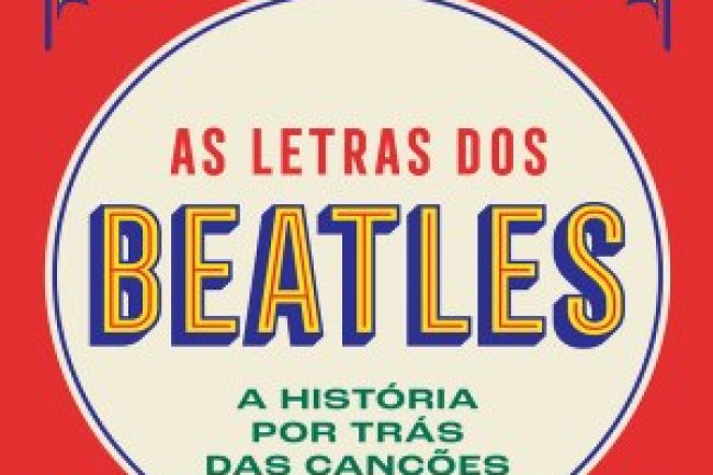 As Letras dos Beatles - Hunter Davies